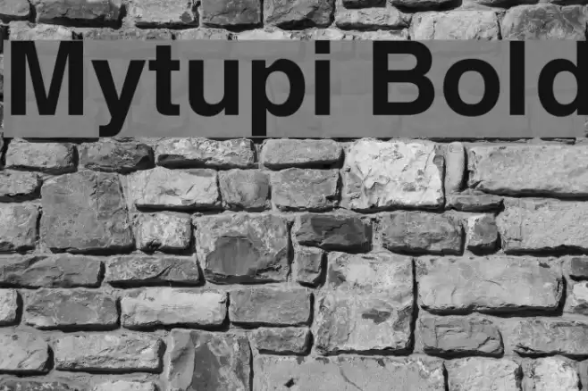 Mytupi Bold Шрифта examples