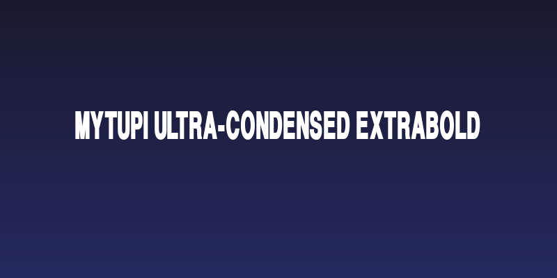 Mytupi Ultra-condensed ExtraBold Social Header