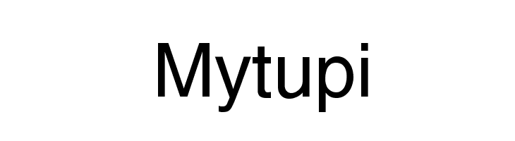 Mytupi Font