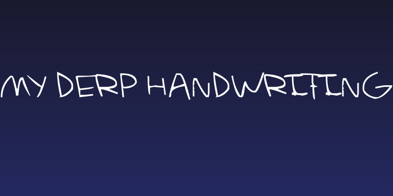 my derp handwriting Social Header