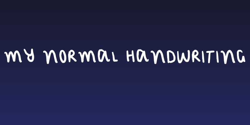 my normal handwriting Social Header