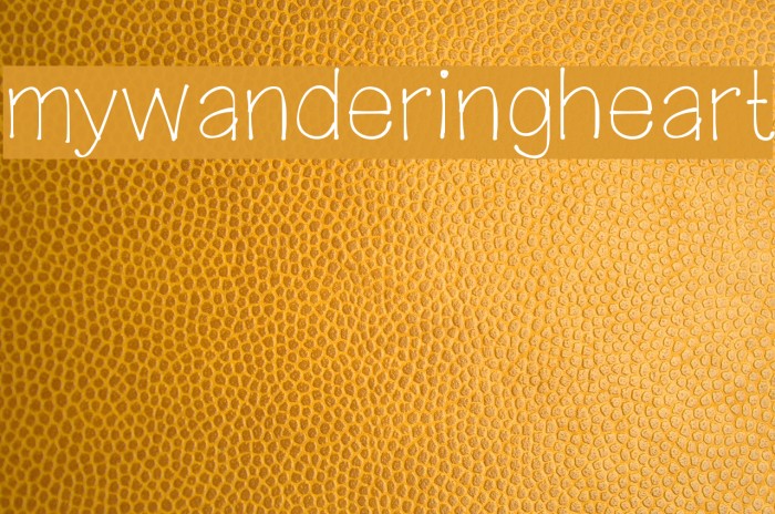 mywanderingheart Font examples