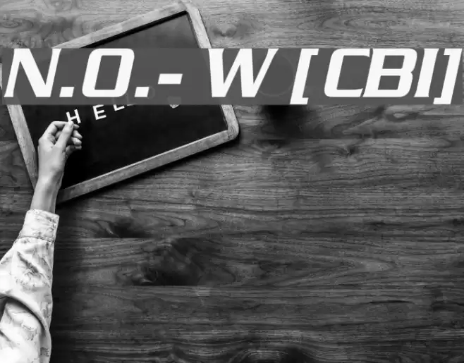 N.O.- World [ChaneyBoldItalic] Fonte examples