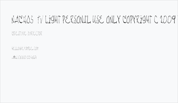 NACHOS  TV Light personal use only Copyright c 2009 by Billy Argel All rights reserved Business Card