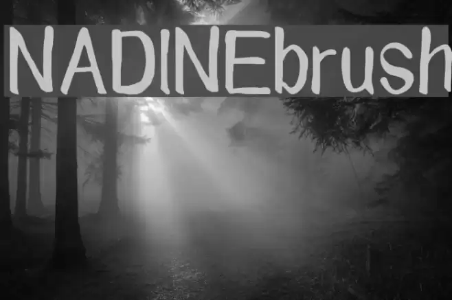 NADINE brush Schriftart examples