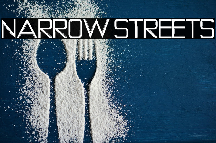 NARROW STREETS Example 1