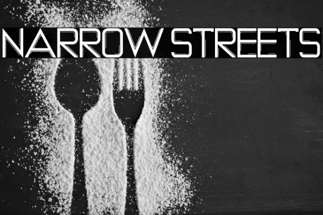 NARROW STREETS Font examples