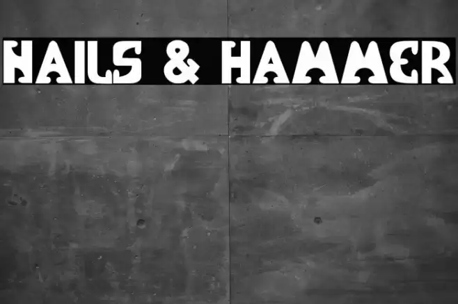 Nails & Hammer Font examples