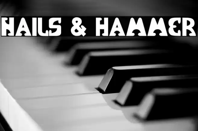 Nails & Hammer Font examples