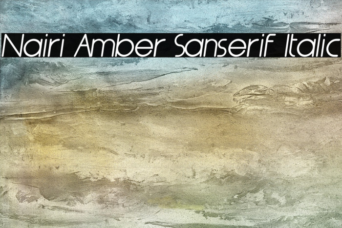 Nairi Amber Sanserif Italic Font examples