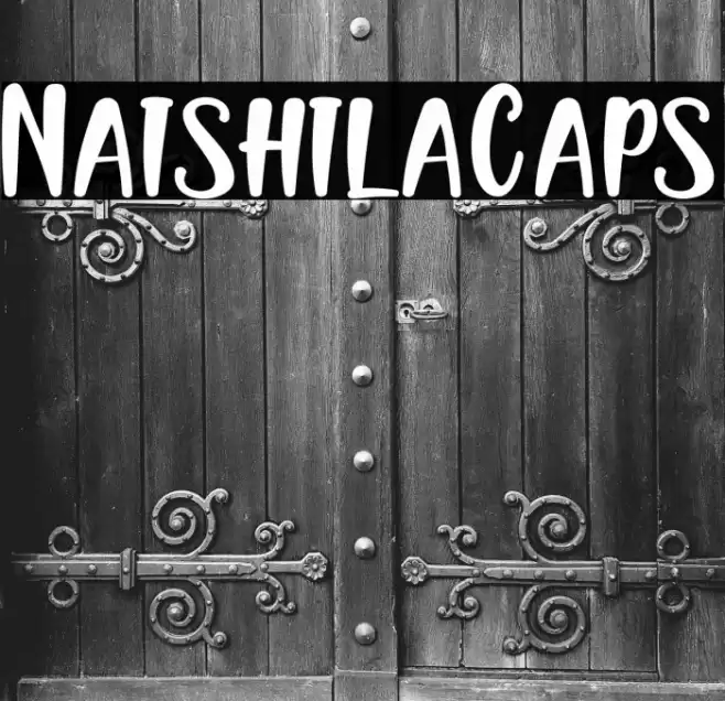 NaishilaCaps Font examples
