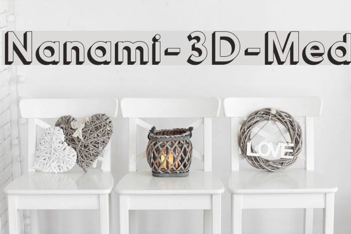 Nanami-3D-Med Font examples