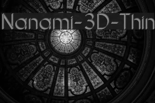 Nanami-3D-Thin Font examples