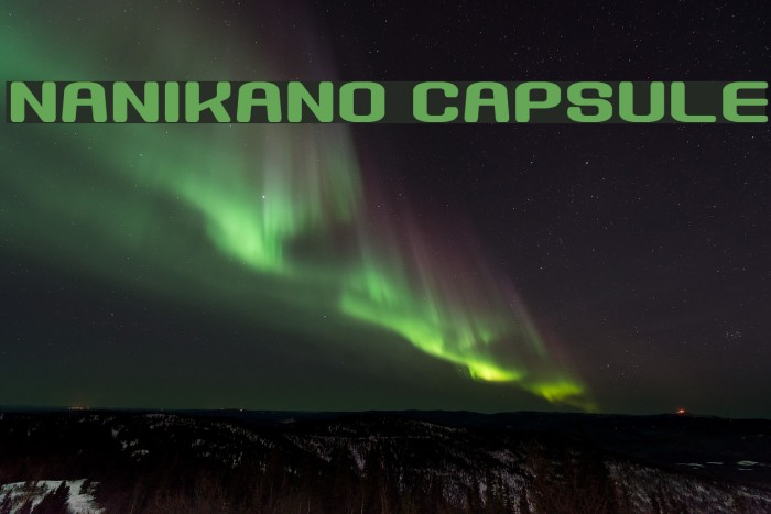Nanikano Capsule फ़ॉन्ट examples