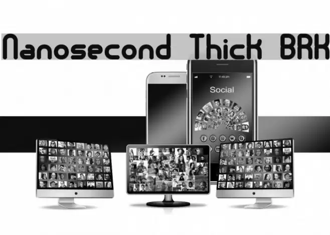 Nanosecond Thick BRK フォント examples