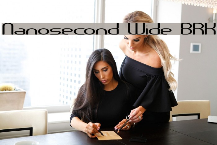 Nanosecond Wide BRK Schriftart examples