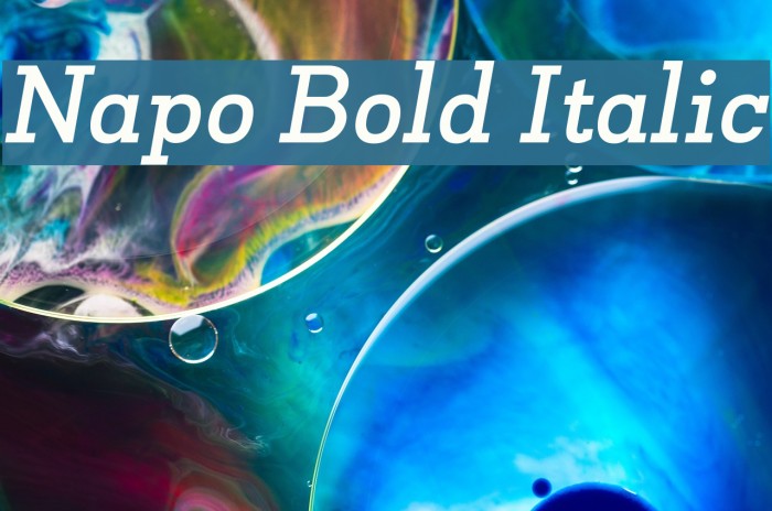 Napo Bold Italic Font examples