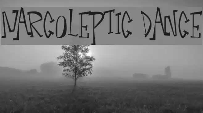 Narcoleptic Dance Font examples