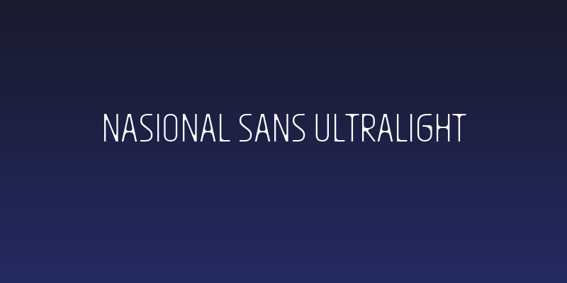 Nasional Sans UltraLight Social Header