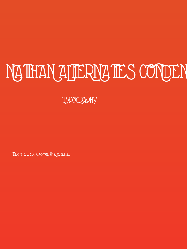 Nathan Alternates Condensed Regular Poster