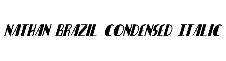 Nathan Brazil Condensed Italic  Descarca Fonturi Gratis