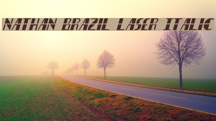 Nathan Brazil Laser Italic Font examples