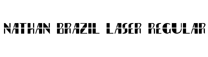 Nathan Brazil Laser Regular  Free Fonts Download