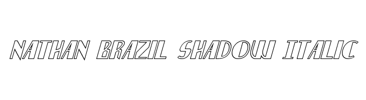 Nathan Brazil Shadow Italic  नि: शुल्क फ़ॉन्ट्स डाउनलोड