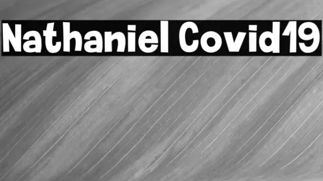 Nathaniel Covid-19 Font examples