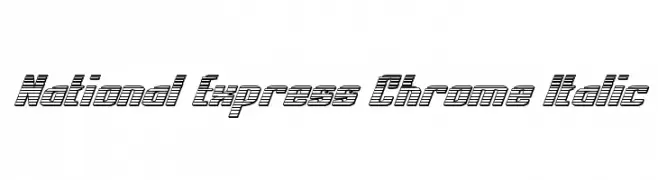 National Express Chrome Italic  नि: शुल्क फ़ॉन्ट्स डाउनलोड