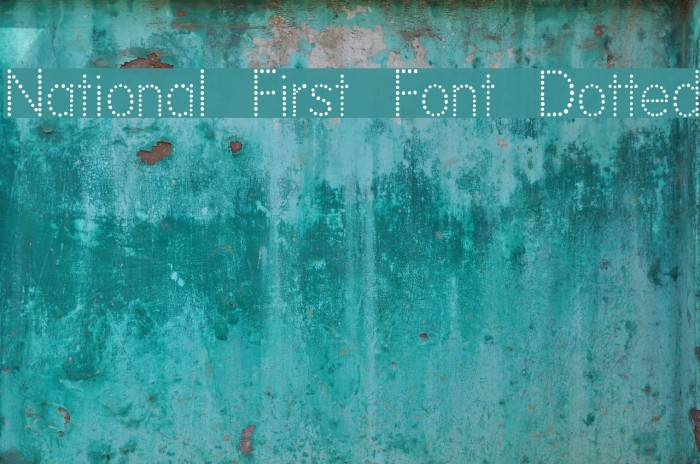 National First Font Dotted Font examples