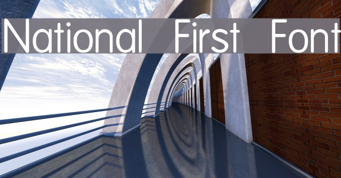 National First Font Font examples