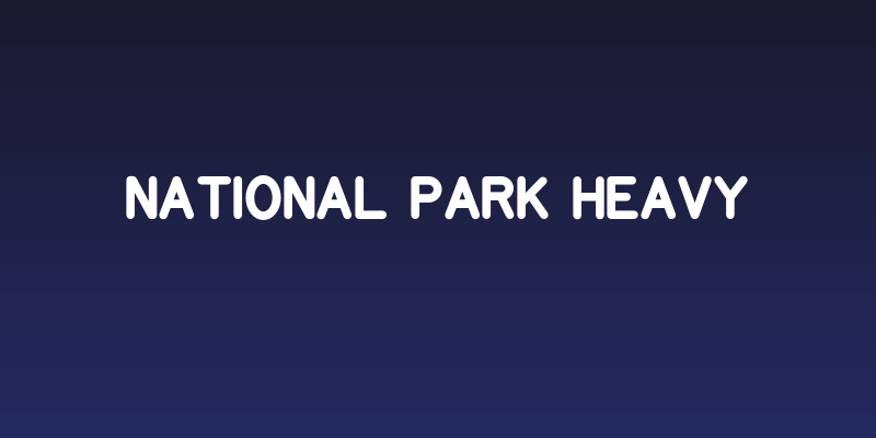 National Park Heavy Social Header