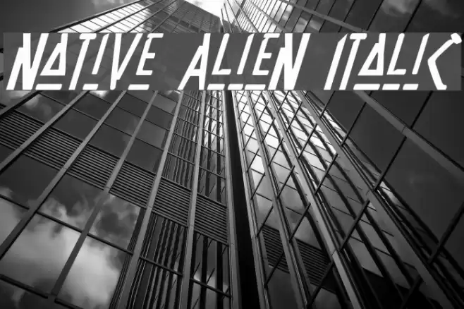 Native Alien Italic Font examples