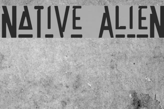 Native Alien Polices examples