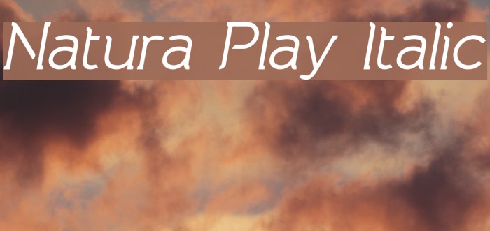 Natura Play Italic Font examples