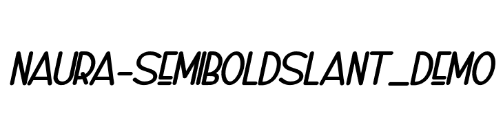 Naura-SemiBoldSlant_DEMO  Frei Schriftart Herunterladen