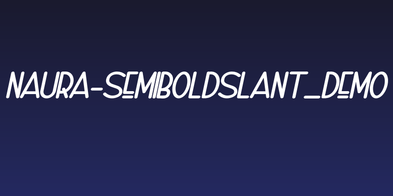 Naura-SemiBoldSlant_DEMO Social Header