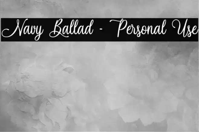 Navy Ballad - Personal Use Font examples