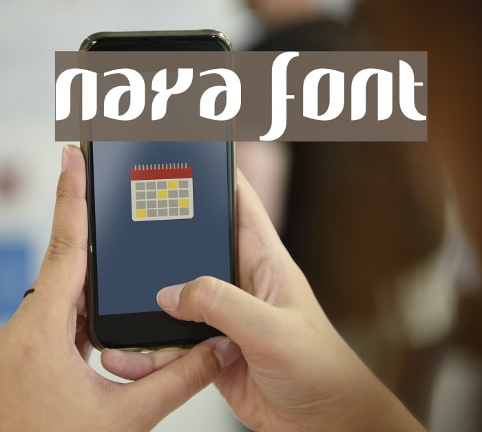Naya Font examples