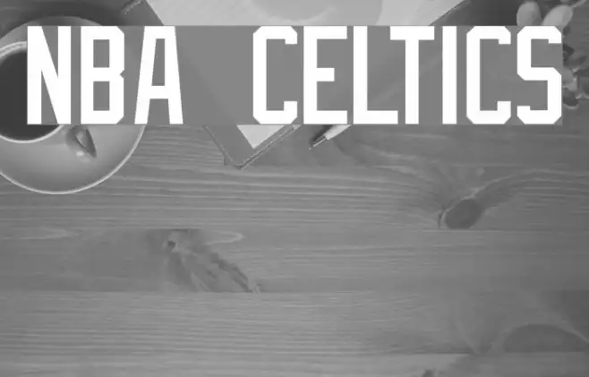 NBA Celtics Example 2