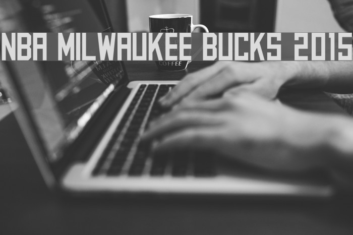 NBA Milwaukee Bucks 2015 Font examples