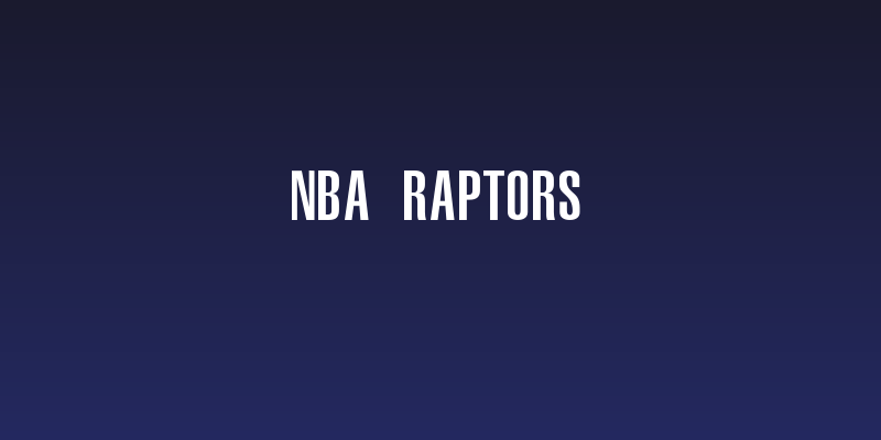 NBA Raptors Social Header