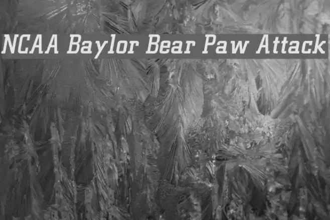 NCAA Baylor Bear Paw Attack Font examples