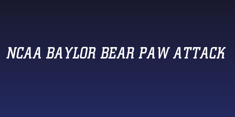 NCAA Baylor Bear Paw Attack Social Header