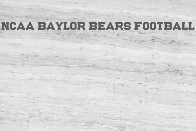 NCAA Baylor Bears Football Font examples