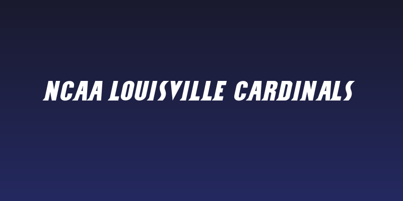 NCAA Louisville Cardinals Social Header