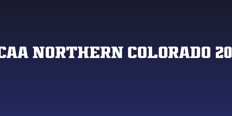 NCAA Northern Colorado 2015 Social Header