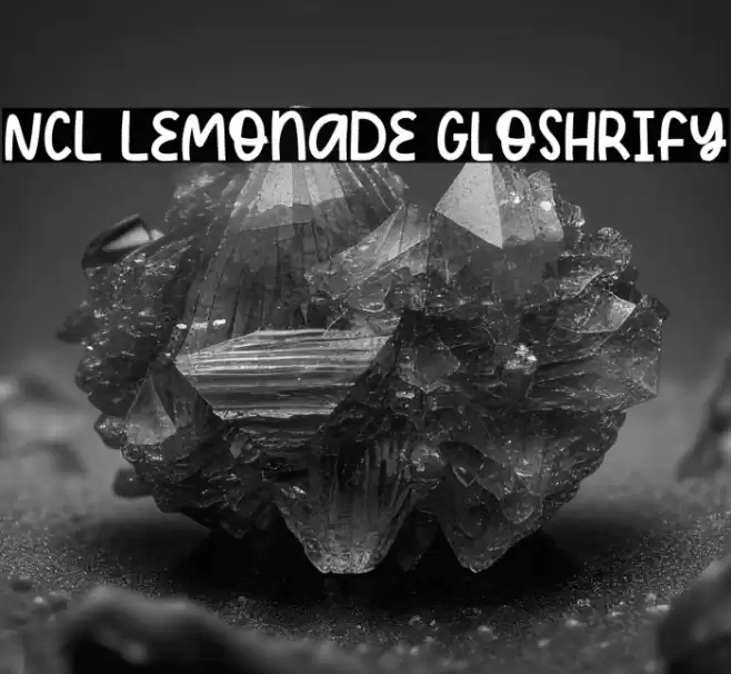 NCL Lemonade Gloshrify Шрифта examples