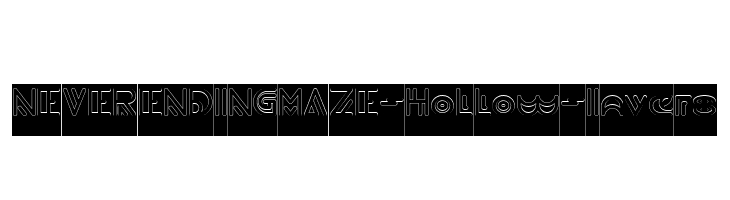 NEVER ENDING MAZE-Hollow-Invers  baixar fontes gratis